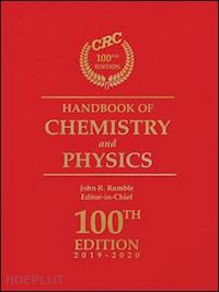rumble john (curatore) - crc handbook of chemistry and physics, 100th edition