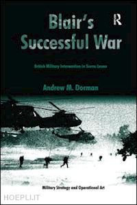 dorman andrew - blair's successful war