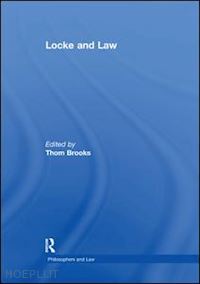 brooks thom (curatore) - locke and law