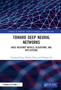 zhang yunong; chen dechao; ye chengxu - deep neural networks