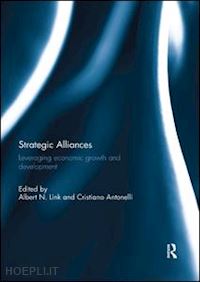 link albert n. (curatore); antonelli cristiano (curatore) - strategic alliances