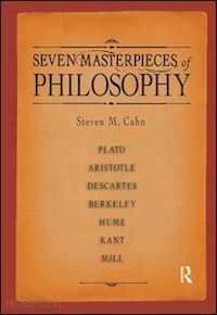 cahn steven m. (curatore) - seven masterpieces of philosophy