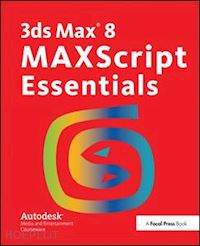 autodesk - 3ds max 8 maxscript essentials