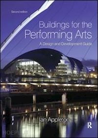 appleton ian - buildings for the performing arts