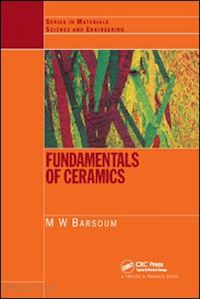 barsoum michel - fundamentals of ceramics