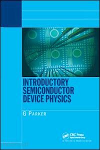 parker greg - introductory semiconductor device physics
