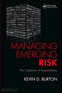 burton kevin d. - managing emerging risk