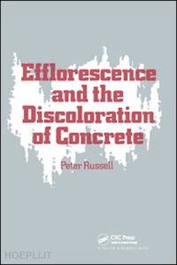 russell p - efflorescence and the discoloration of concrete