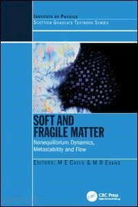 cates michael e. (curatore) - soft and fragile matter