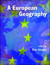 unwin tim - a european geography