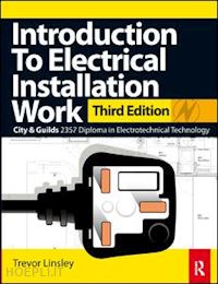 linsley trevor - introduction to electrical installation work