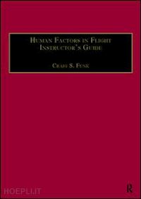 funk craig s. - human factors in flight instructor's guide