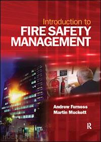 furness andrew - introduction to fire safety management