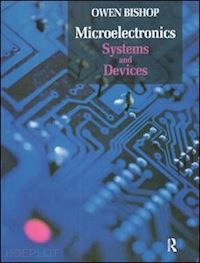 bishop owen - microelectronics - systems and devices