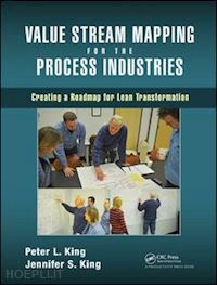 king peter l. - value stream mapping for the process industries