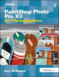 mcmahon ken - paintshop photo pro x3 for photographers