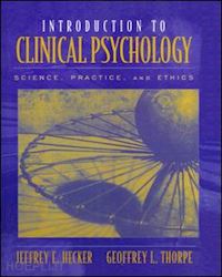hecker jeffrey - introduction to clinical psychology