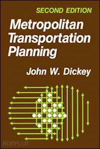 dickey john w. - metropolitan transportation planning
