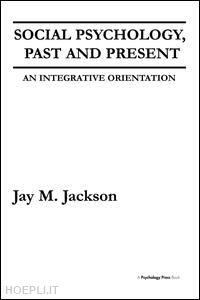 jackson jay m. - social psychology, past and present