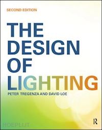 tregenza peter - the design of lighting