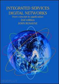 ronayne j - integrated services digital network