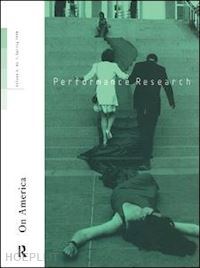 allsopp ric (curatore) - performance research: on america