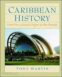 martin toni - caribbean history
