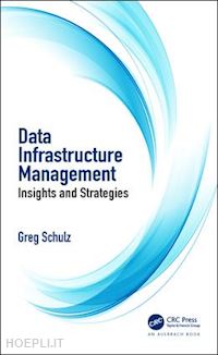 schulz greg - data infrastructure management