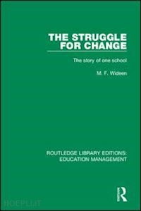 wideen m. f. - the struggle for change