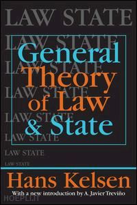 kelsen hans - general theory of law and state
