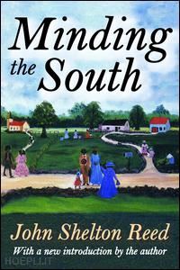 reed john shelton - minding the south