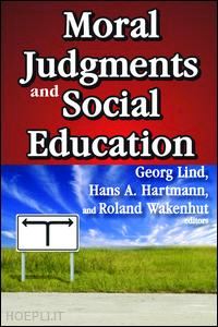 hartmann hans a. (curatore) - moral judgments and social education