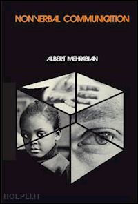 mehrabian albert - nonverbal communication