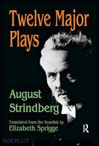 strindberg august - twelve major plays