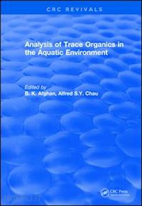 afghan b. k.; chau alfred s.y. - revival: analysis of trace organics in the aquatic environment (1989)
