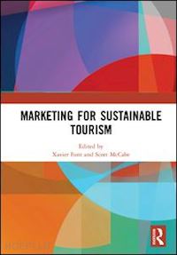 font xavier (curatore); mccabe scott (curatore) - marketing for sustainable tourism