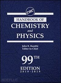 rumble john (curatore) - crc handbook of chemistry and physics, 99th edition