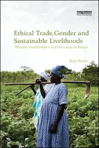 smith kiah - ethical trade, gender and sustainable livelihoods