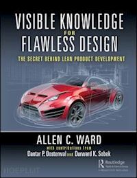 ward allen c.; oosterwal dantar p.; k. sobek ii durward - visible knowledge for flawless design