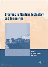 guedes soares carlos (curatore); santos t.a. (curatore) - progress in maritime technology and engineering