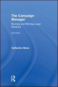 shaw catherine - the campaign manager