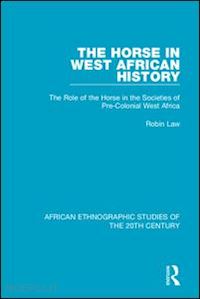 law robin - the horse in west african history