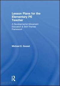 gosset michael e. - lesson plans for the elementary pe teacher