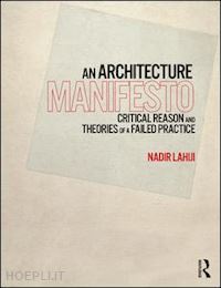 lahiji nadir - an architecture manifesto