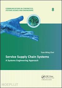 choi tsan-ming (curatore) - service supply chain systems