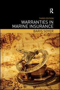 soyer baris - warranties in marine insurance