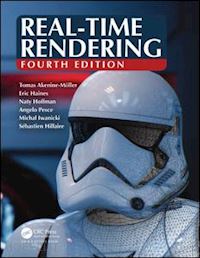 akenine-mo¨ller tomas; haines eric; hoffman naty - real-time rendering, fourth edition
