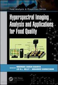 basantia n.c. (curatore); nollet leo m.l. (curatore); kamruzzaman mohammed (curatore) - hyperspectral imaging analysis and applications for food quality