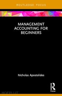 apostolides nicholas - management accounting for beginners