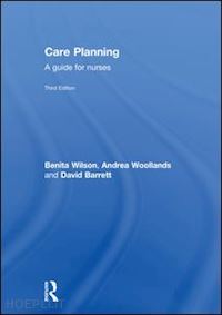 wilson benita; woollands andrea; barrett david - care planning